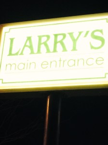 Larry's Main Entrance